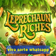 viva sorte whatsapp